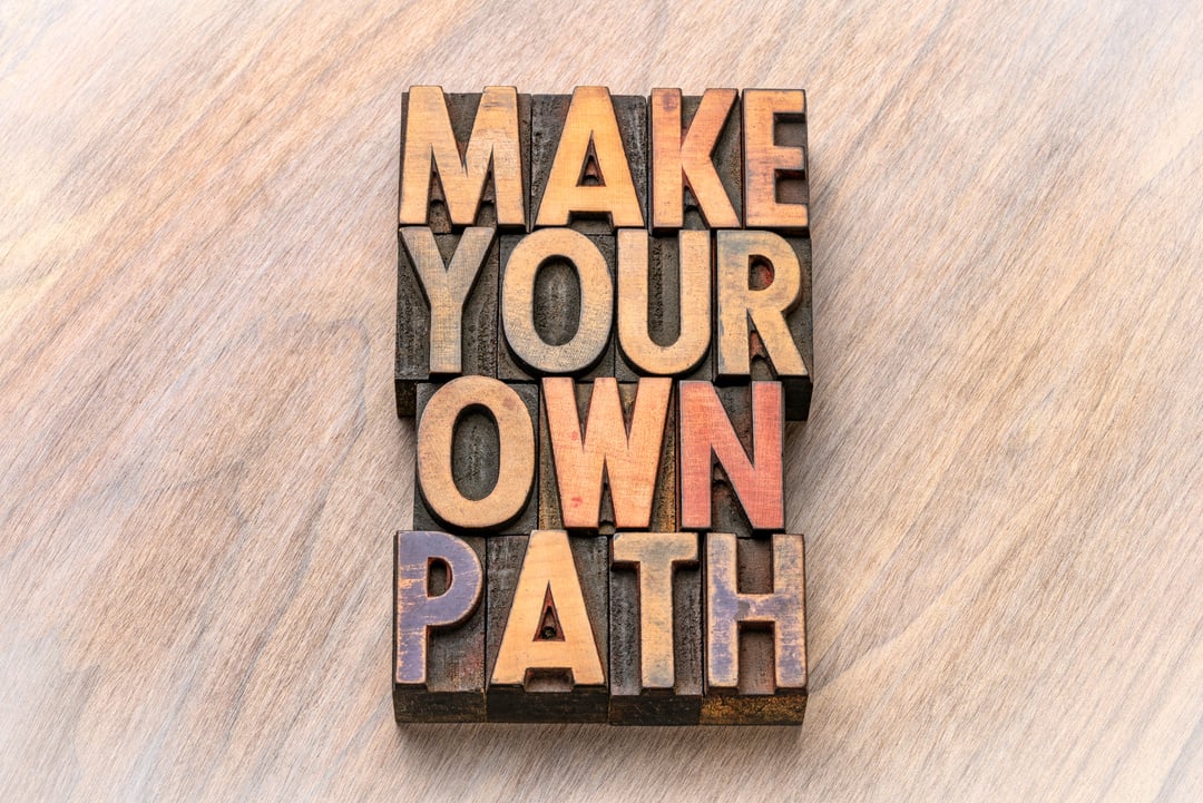 make your own path